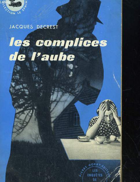 LES COMPLICES DE L'AUBE, LA VENDEUSE DU PARADIS