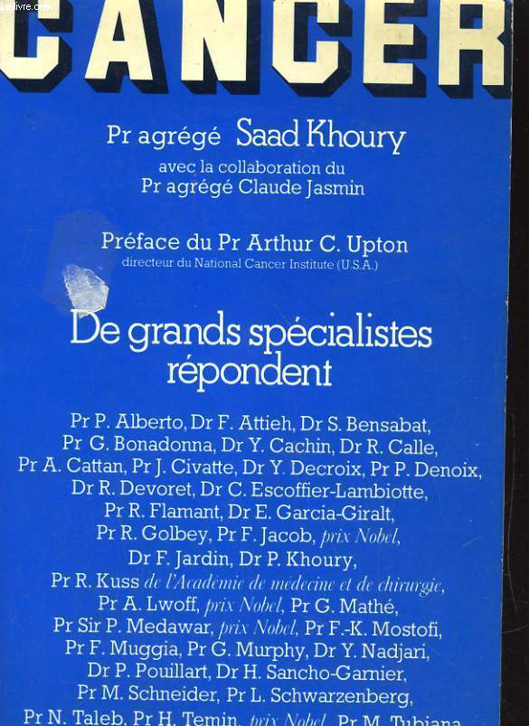 CANCER. DE GRANDS SPECIALISTES REPONDENT