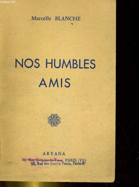 NOS HUMBLES AMIS