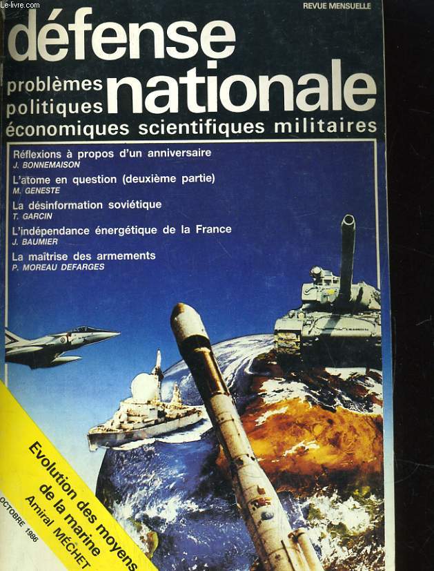 DEFENSE NATIONALE OCTOBRE 1986 PROBLEMES POLITIQUES ECONOMIQUES, SCIENTIFIQUES MILITAIRES