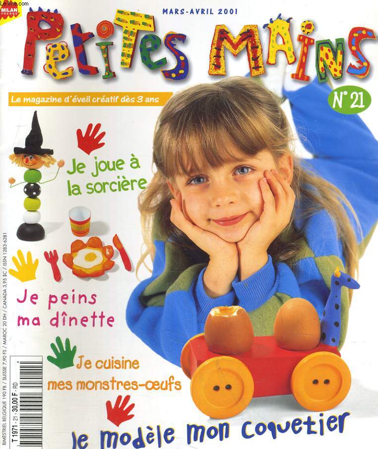 PETITES MAINS N21. JE MODELE MON COQUETIER / JE PEINS MA DINETTE...