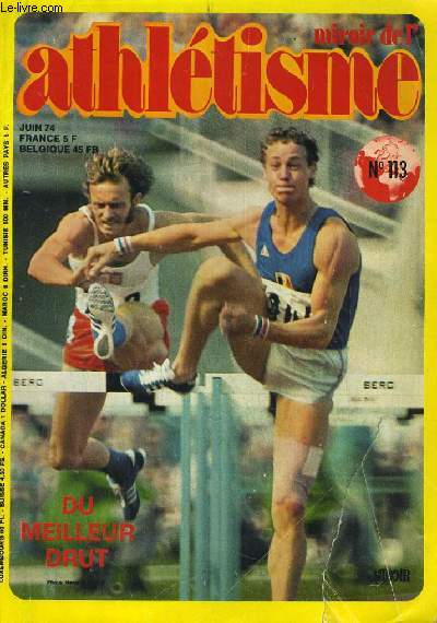 MIROIR DE L'ATHLETISME N113. DU MEILLEUR DRUT