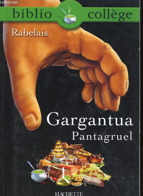 GARHANTUA PATAGRUEL. BIBLIOCOLLEGE