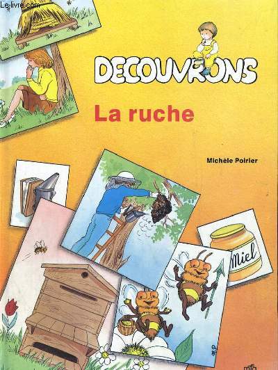 DECOUVRONS LA RUCHE