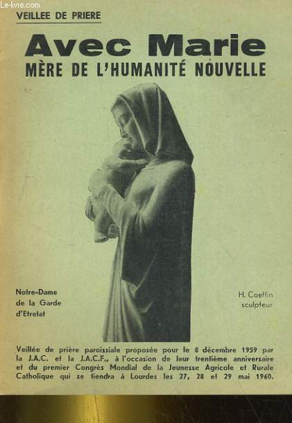 VEILLEE DE PRIERE AVEC MARIE, MERE DE L'HUMANITE NOUVELLE