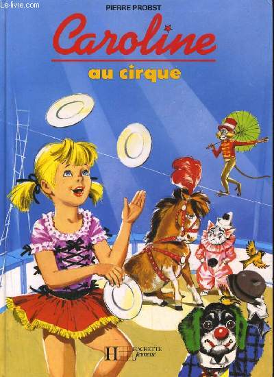 CAROLINE AU CIRQUE
