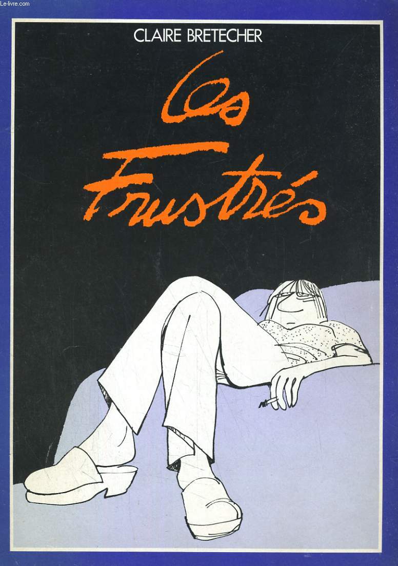 LES FRUSTRES