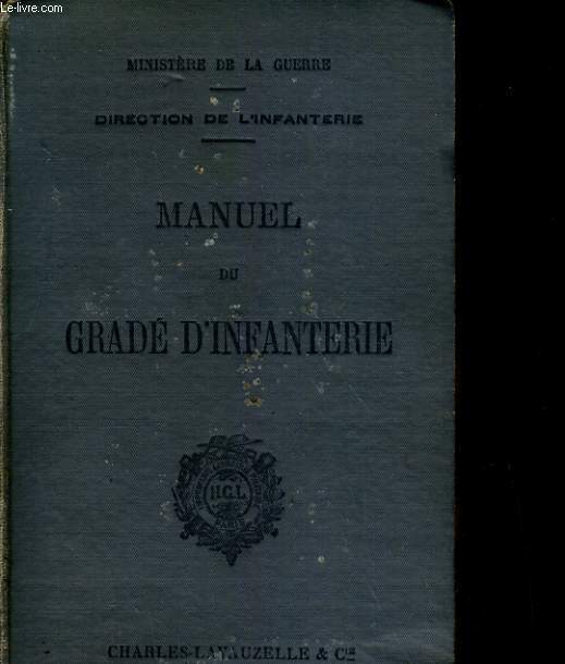 MANUEL DU GRADE D'INFANTERIE