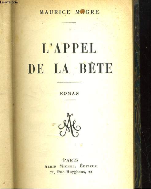 L'APPEL DE LA BETE