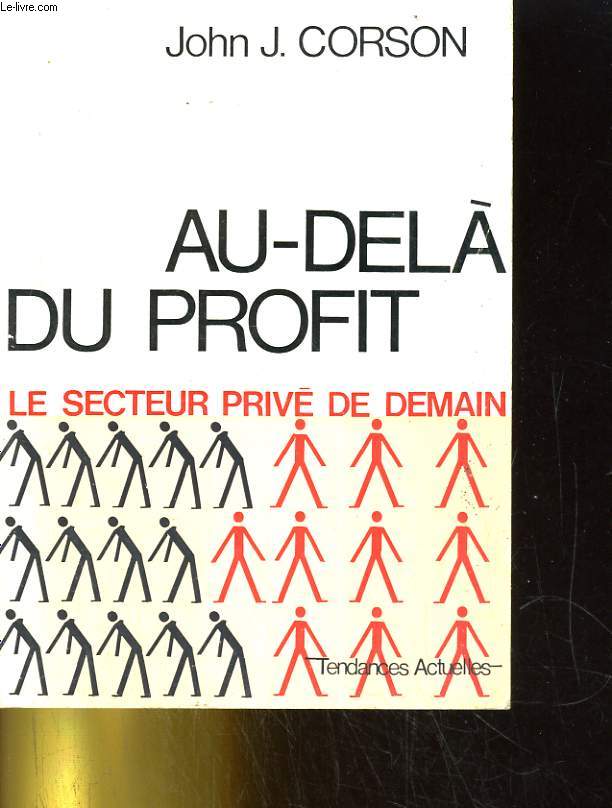 AU-DELA DU PROFIT. LE SECTEUR PRIVE DE DEMAIN