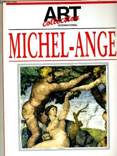 MICHEL-ANGE. ART COLLECTION INTERNATIONAL