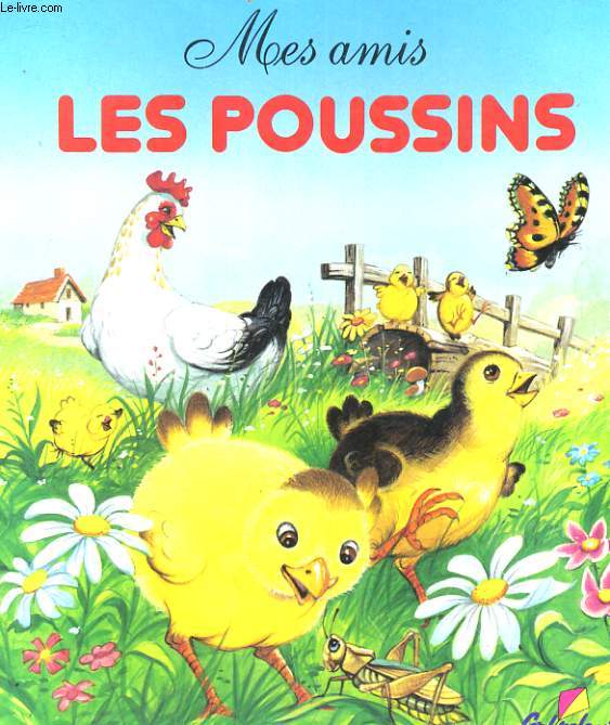 MES AMIS LES POUSSINS