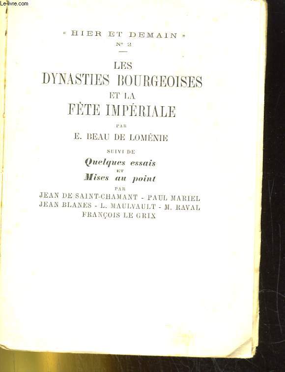 LES DYNASTIES BOURGEOISES ET LA FETE IMPERIALES