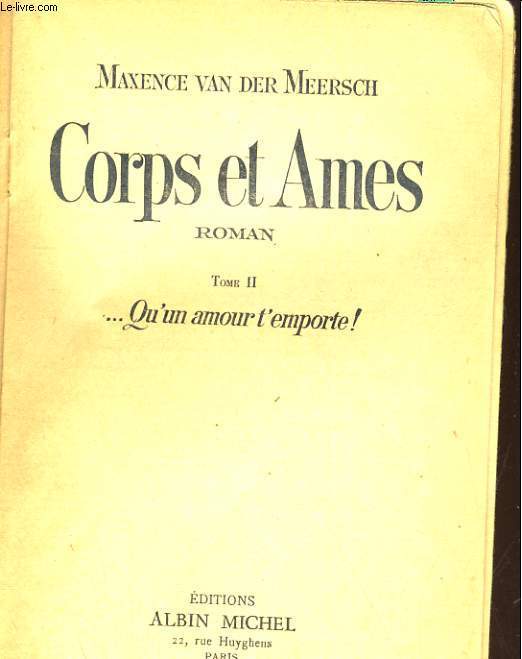 CORPS ET AMES TOME II: ... QU'UN AMOUR T'EMPORTE!