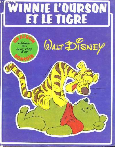 WINNIE L'OURSON ET LE TIGRE