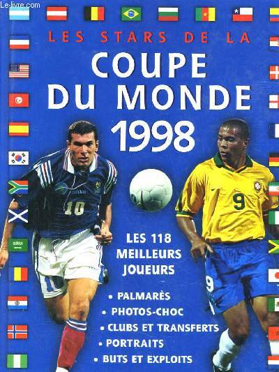 LES STARS DE LA COUPE DU MONDE 1998