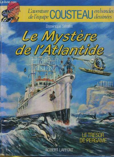 LE MYSTERE DE L'ATLANTIDE. LE TRESOR DE PERGAME