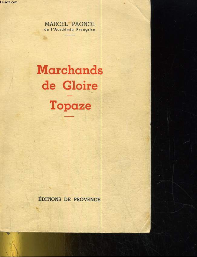 OEUVRES COMPLETES TOME 1: LES MARCHANDS DE GLOIRE TOOPAZE
