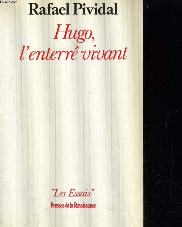 HUGO, L'ENTERRE VIVANT