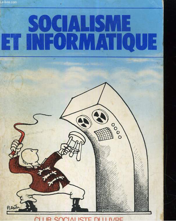 SOCIALISME ET INFORMATIQUE