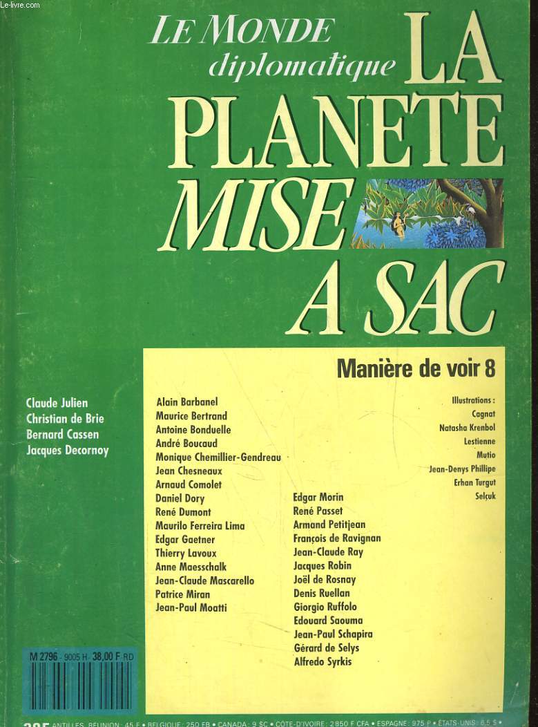LE MONDE DIPLOMATIQUE MAI 1990. LA PLANETE MISE A SAC. MANIERE DE VOIR 8