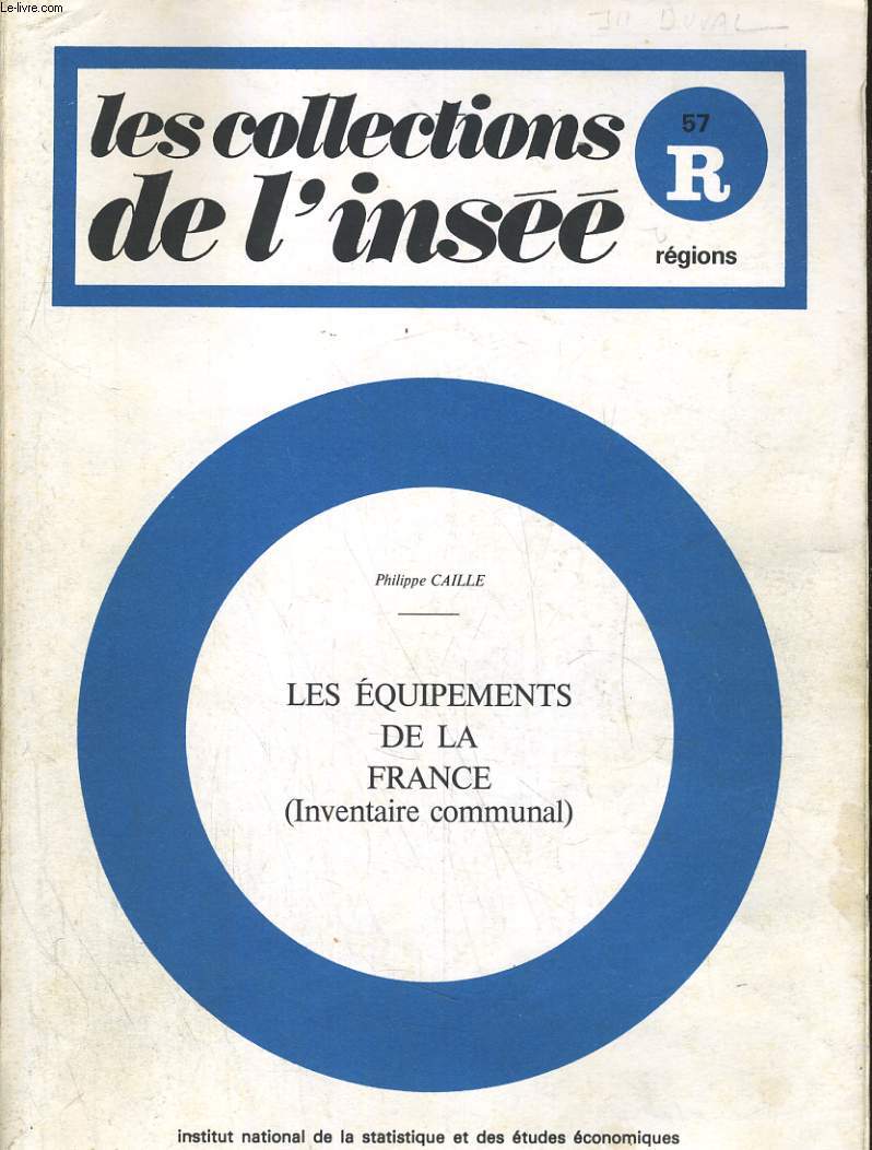 LES EQUIPEMENTS DE LA FRANCE (INVENTAIRE COMMUNAL)
