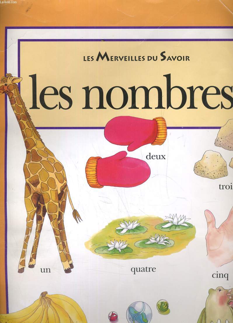 LES MERVEILLES DU SAVOIR. LES NOMBRES