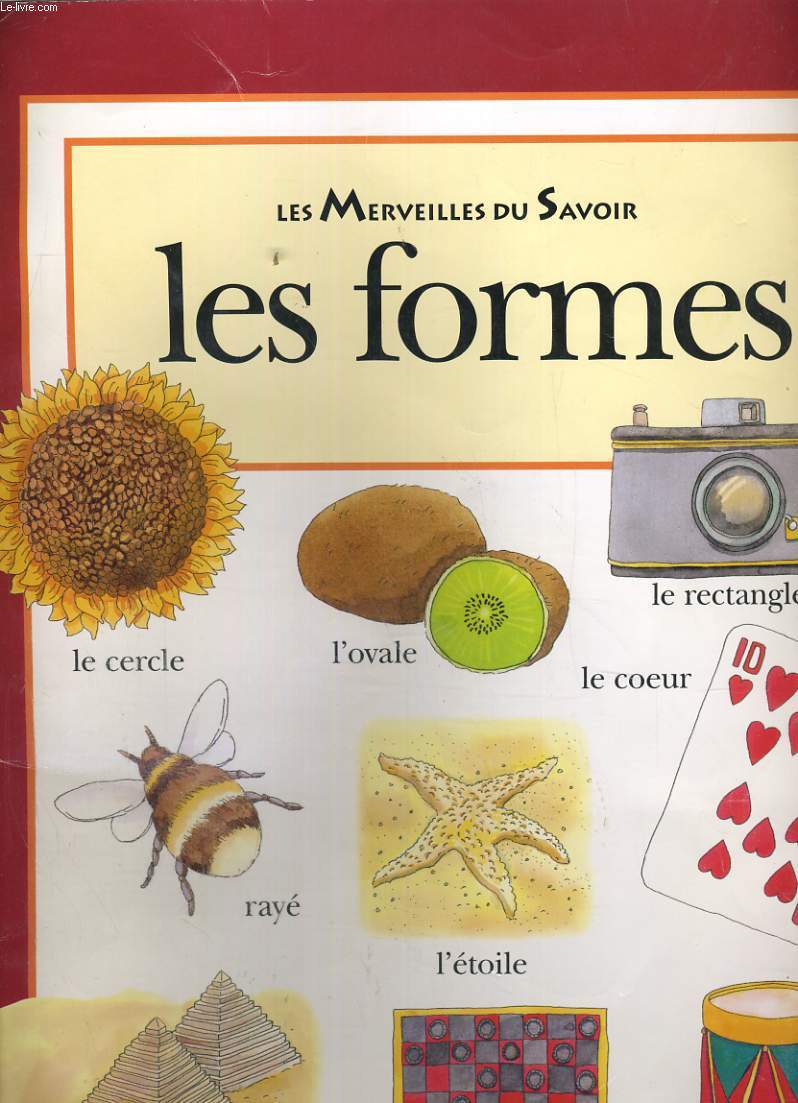 LES MERVEILLES DU SAVOIR. LES FORMES