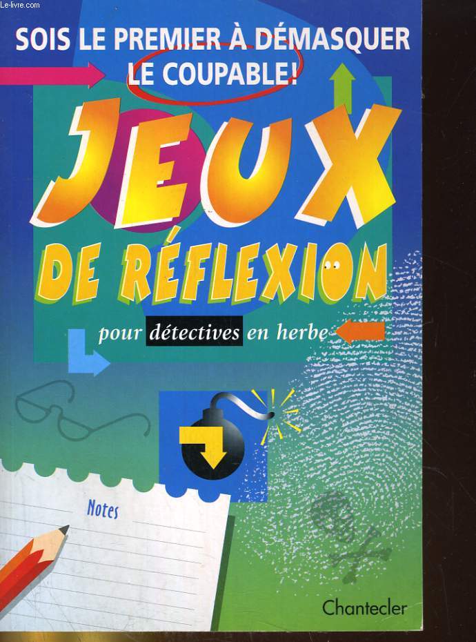 JEUX DE REFLEXION POUR DETECTIVES EN HERBE