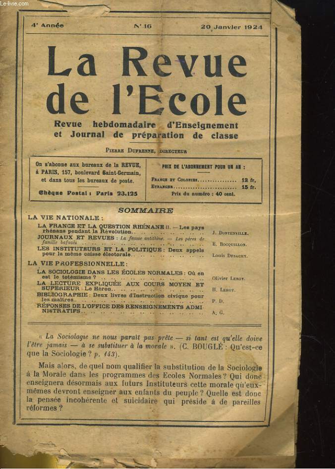 LA REVUE DE L'ECOLE N16 4e anne. REVUE HEBDOMADAIRE D'ENSEIGNEMENT ET JOURNAL DE PREPARATION DE CLASSE