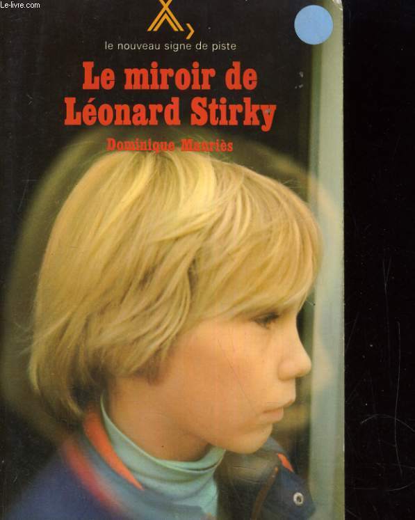 LE MIROIR DE LEONARD STIRKY