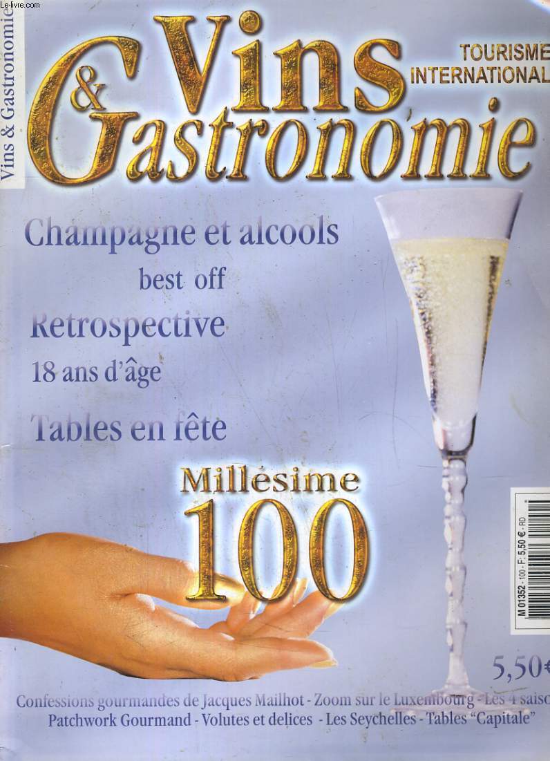 VINS & GASTRONOMIE TOURISIME N100. CHAMPAGNE ET ALCOOLS...