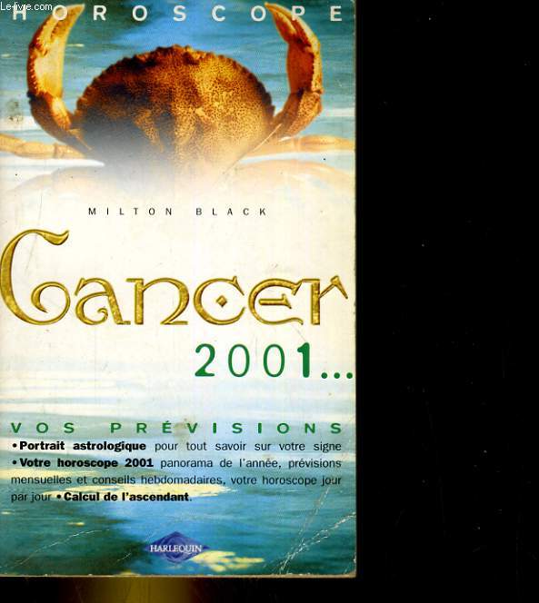 CANCER 2001. VOS PREVISIONS