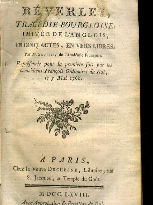 BEVERLEI, TRAGEDIE BOURGEOIE IMITEE DE L'ANGLOIS, EN CINQ ACTES, EN VERS LIBRES