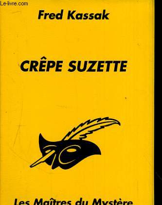 UNE CASSETTE AUDIO: CREPE SUZETTE