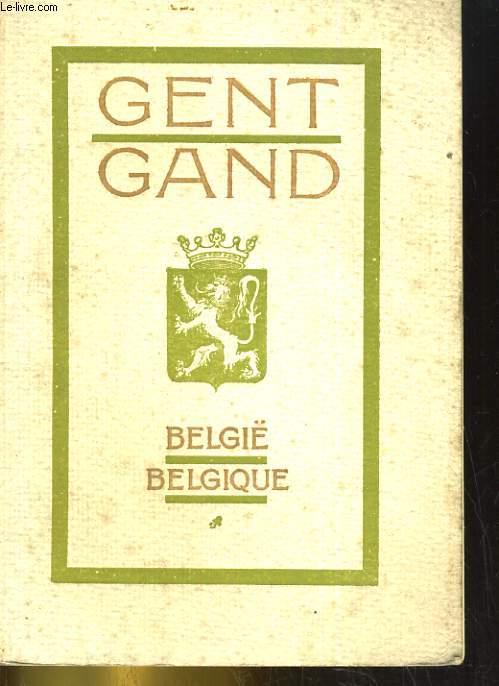 GENT GAND, BELGI, BELGIQUE