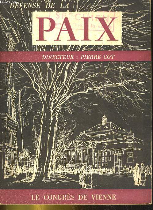 DEFENSE DE LA PAIX N20. LE CONGRES DE VIENNE