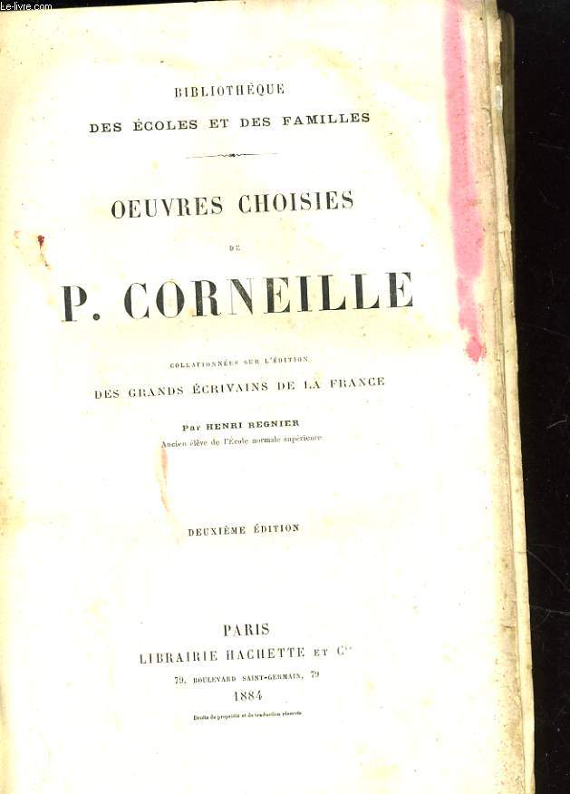 OEUVRES CHOISIES DE P. CORNEILLE