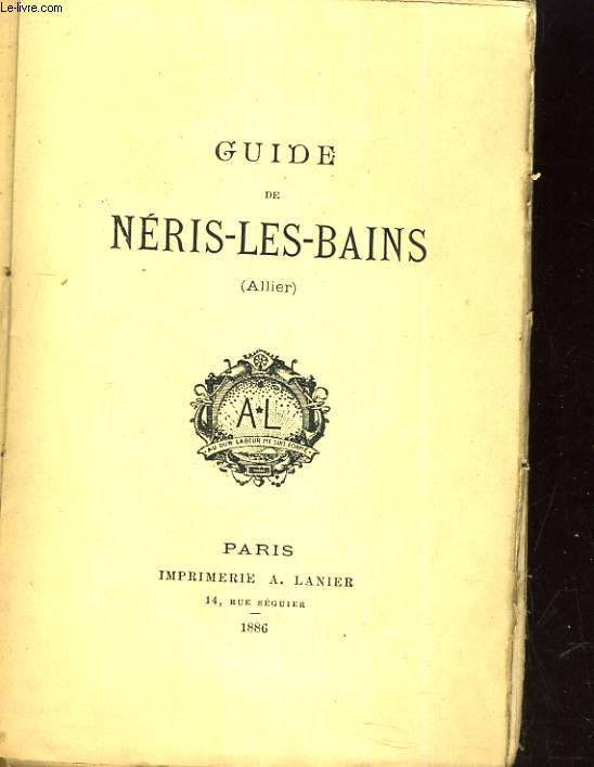 GUIDE DE NERIS-LES-BAINS (ALLIER)