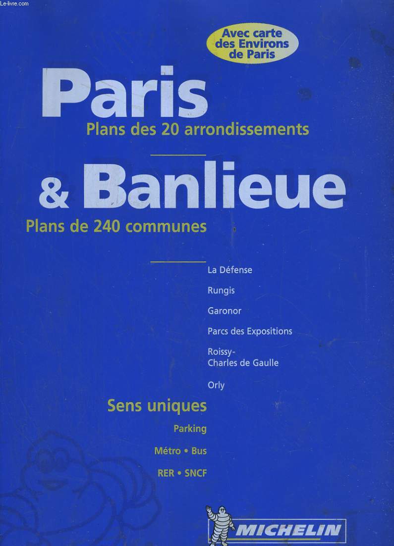 PARIS & BANLIEUE. GUIDE MICHELIN