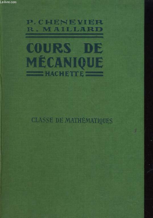 COURS DE MECANIQUE. CLASSE DE MATHEMATIQUES