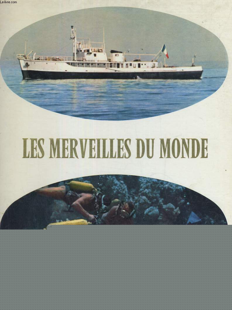 AU SEUIL DES PROFONDEURS MARINES. LES MERVEILLES DU MONDE