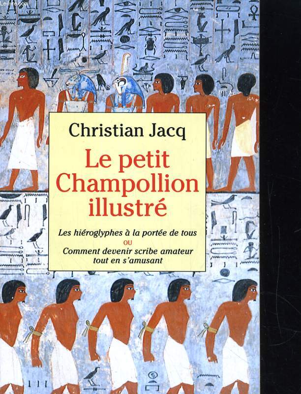 LE PETIT CHAMPOLLION ILLUSTRE