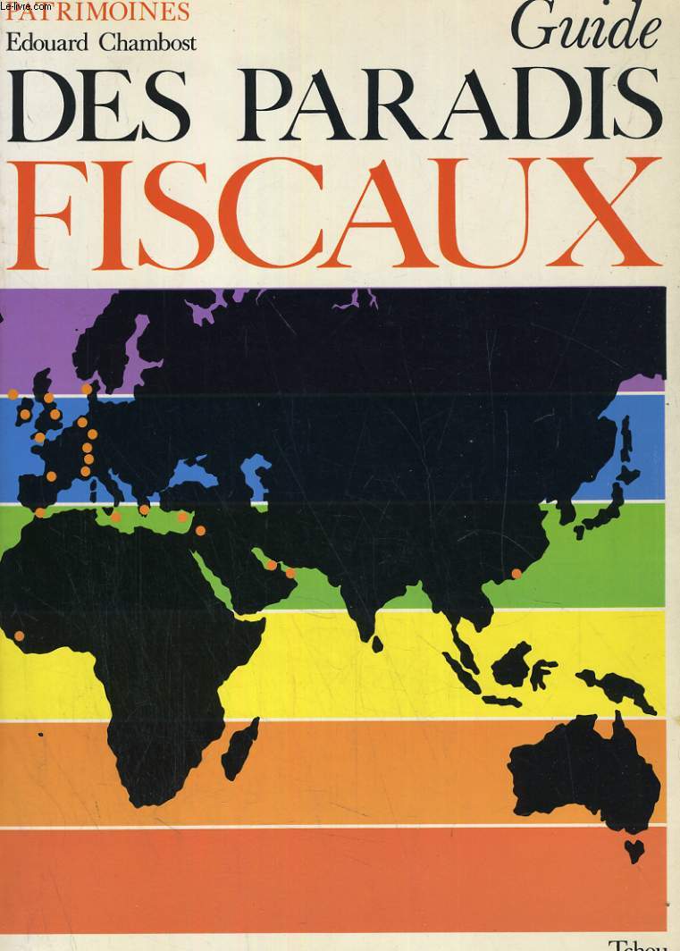 GUIDE DES PARADIS FISCAUX