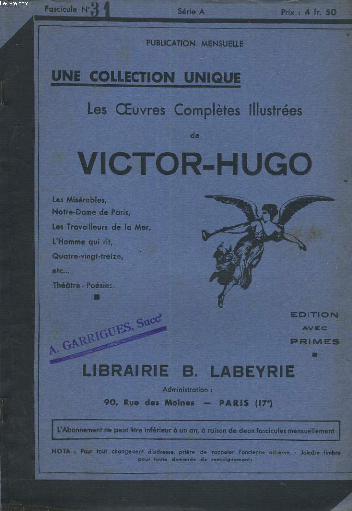 LES OEUVRES COMPLETES ILLUSTREES DE VICTOR HUGO. FASCICULE N31