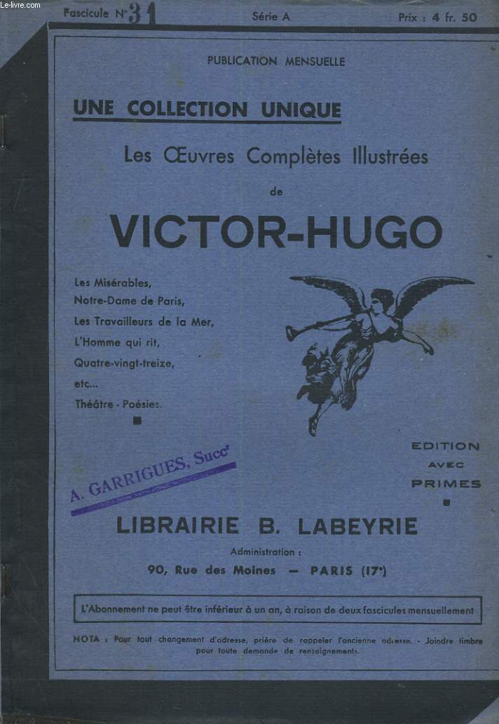 LES OEUVRES COMPLETES ILLUSTREES DE VICTOR HUGO. FASCICULE N31