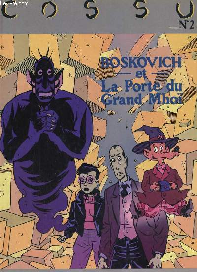 BOSKOVICH ET LA PORTE DU GRAND MHOI. 2