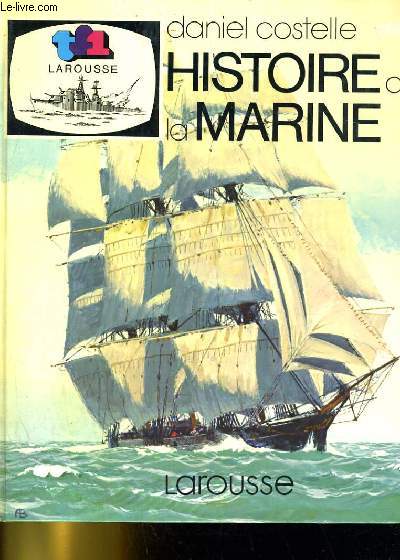HISTOIRE DE LA MARINE