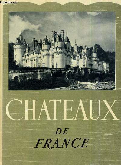 CHATEAUX DE FRANCE