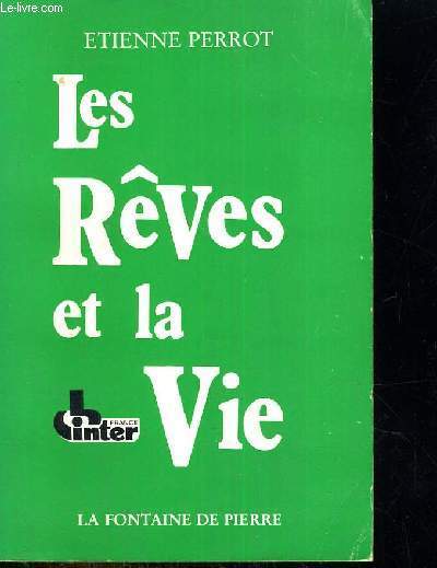 LES REVES ET LA VIE